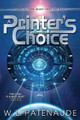 A Printer's Choice W L Patenaude 9781642280067