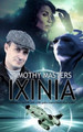 Ixinia by Timothy Masters