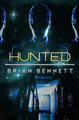 Hunted by Brian Bennett
