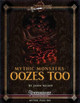 Mythic Monsters: Oozes Too Jason Nelson 9781494480554