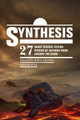 Synthesis by MR Drew Wagar