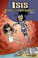 Isis: Wrath of the Cybergoddess Shawn James 9781495352362