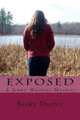 Exposed by Becky Durfee