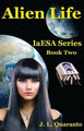 Alien Life by J L Quaranto