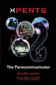 Xperts: The Paracommunicator Hermann Maurer 9781540328663