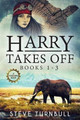 Harry Takes Off: Books 1-3 Steve Turnbull 9781910342572