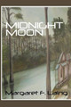 Midnight Moon by Margaret F Laing