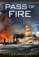Pass Of Fire: Destroyermen #14 Taylor Anderson 9780399587535