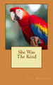 She Was The Kind by Jo J Adamson