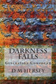 Darkness Falls (Generation Compound Series, Book 1) by D M Hersey