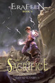 The Sacrifice by David F Farris