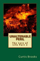 Unalterable Peril by Curtis Lynn Brooks