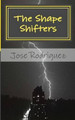 The Shape Shifters by Jose Rodriguez (University of Patras Greece)
