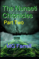 The Nunseti Chronicles: Part II Mg Farrell 9781698373607