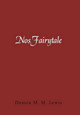 NosFairytale Derick M M Lewis 9781496972590