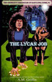 The Lycan Job by A M Griffin