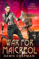 War for Maicreol by Dawn Chapman