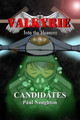 Valkyrie: Candidates Paul Naughton 9781492839248