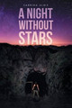 A Night without Stars by Sabrina Albis