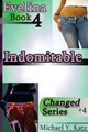 Indomitable - Evelina (Book 4) by Michael y Katz