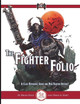The Fighter Folio for Fifth Edition (5E) by Mark a Hart