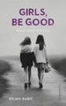 Girls, be Good Bojan Babic 9781911414261