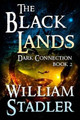 The Black Lands (Dark Connection Saga Book 2) by William Stadler