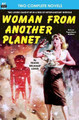 Woman From Another Planet & Homecalling by Judith Merril