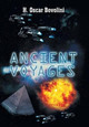 Ancient Voyages H Oscar Bovolini 9781493129140