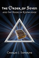 The Order of Seven by Charles J Saporito