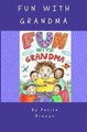 Fun With Grandma by Syndie Lou Williams