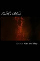 Earth's Blood by Darla Mae Dudley