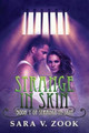 Strange in Skin by Beetiful Custom Designs