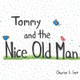 Tommy and the Nice Old Man by Charles L Gee