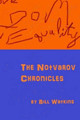 The Notvarov Chronicles by Bill Watkins (East Court School for Dyslexic Children)