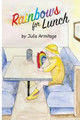 Rainbows for Lunch by P Warmboe- Wordsworth