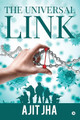 The Universal Link by Ajit Jha