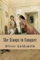 She Stoops to Conquer Oliver Goldsmith 9781517330712