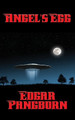 Angel's Egg Edgar Pangborn 9781515421061