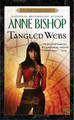 Tangled Webs Anne Bishop 9780451462220