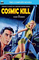 Cosmic Kill & Beyond the End of Space by John W Campbell