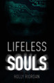 Lifeless Souls by Thought Catalog
