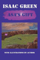 Asa's Gift by Raymond Isaac Green