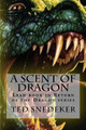A Scent of Dragon by Ted Snedeker