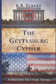 The Gettysburg Cypher by K R Eckert
