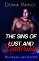 The Sins of Lust and Leadership: Blackmail and Leather Donna Ramsey 9781517366179
