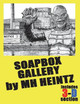 Soapbox Gallery by M H Heintz