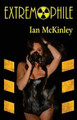Extremophile by Ian McKinley