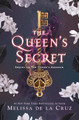 The Queen's Secret Melissa de la Cruz 9780525515968