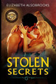 Stolen Secrets by Elizabeth Alsobrooks